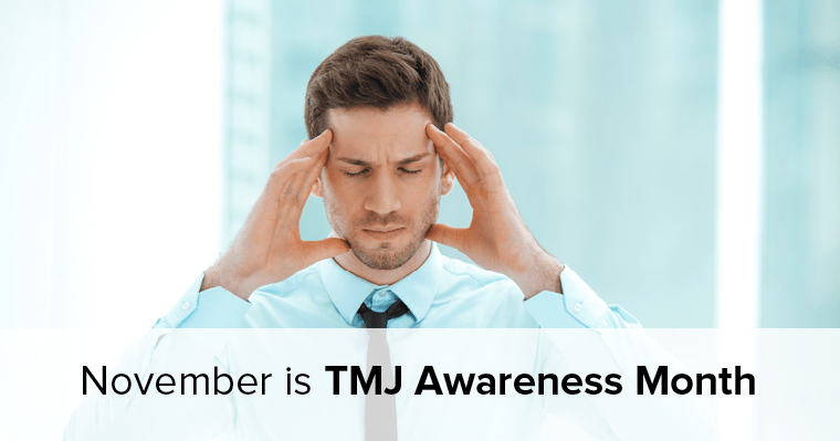 TMJ Awareness Month: What You Need to be Aware Of