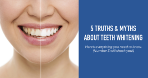 5 truths & myths about teeth whitening